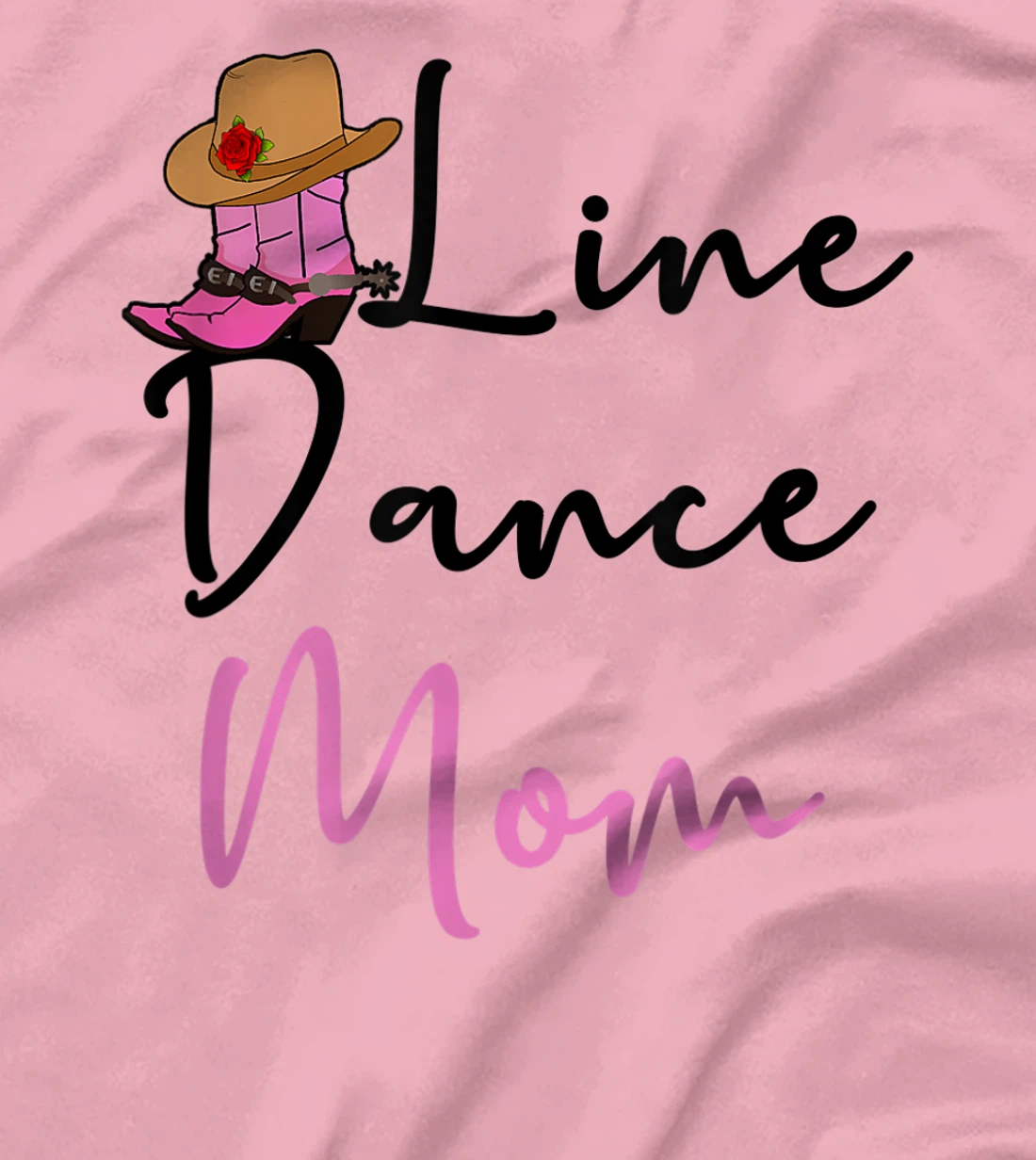Line Dance Mom Country Music Western Dancer Cowgirl Mother T-Shirt, Women T-Shirt