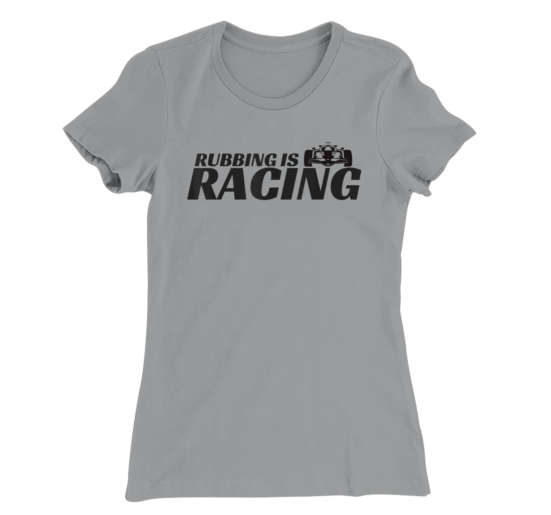 Rubbing Is Racing Stock Car Racing Engine Mechanic Men Women T-Shirt, Kid T-Shirt and Women T-Shirt