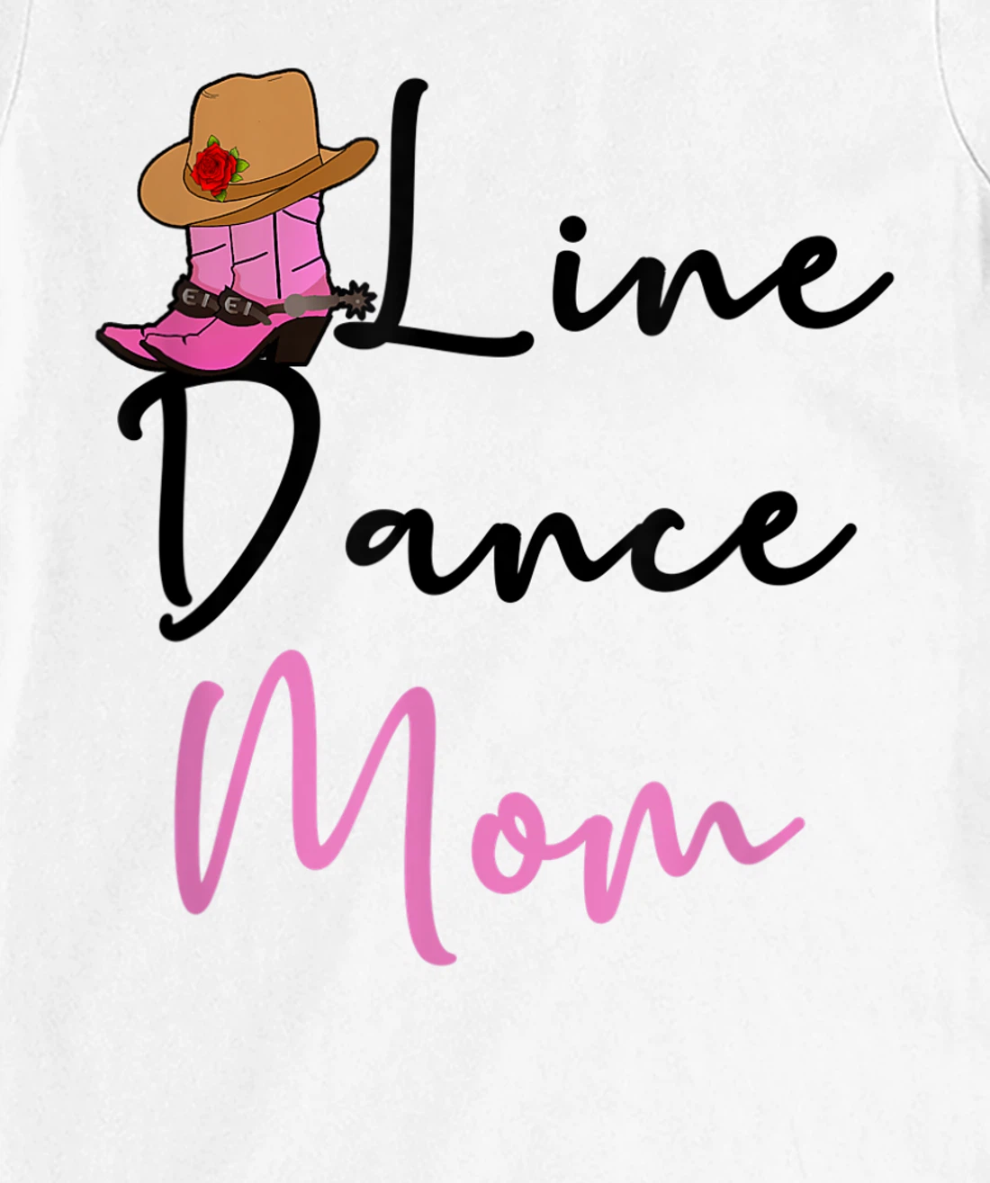 Line Dance Mom Country Music Western Dancer Cowgirl Mother T-Shirt, Women T-Shirt