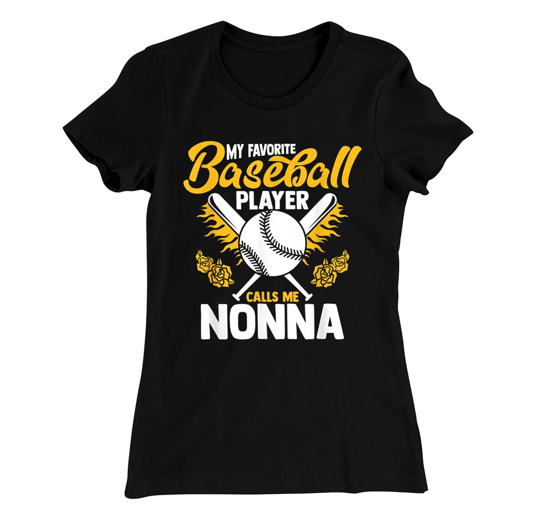 My Favorite Baseball Player Calls Me Nonna Granny T-Shirt, Women T-Shirt