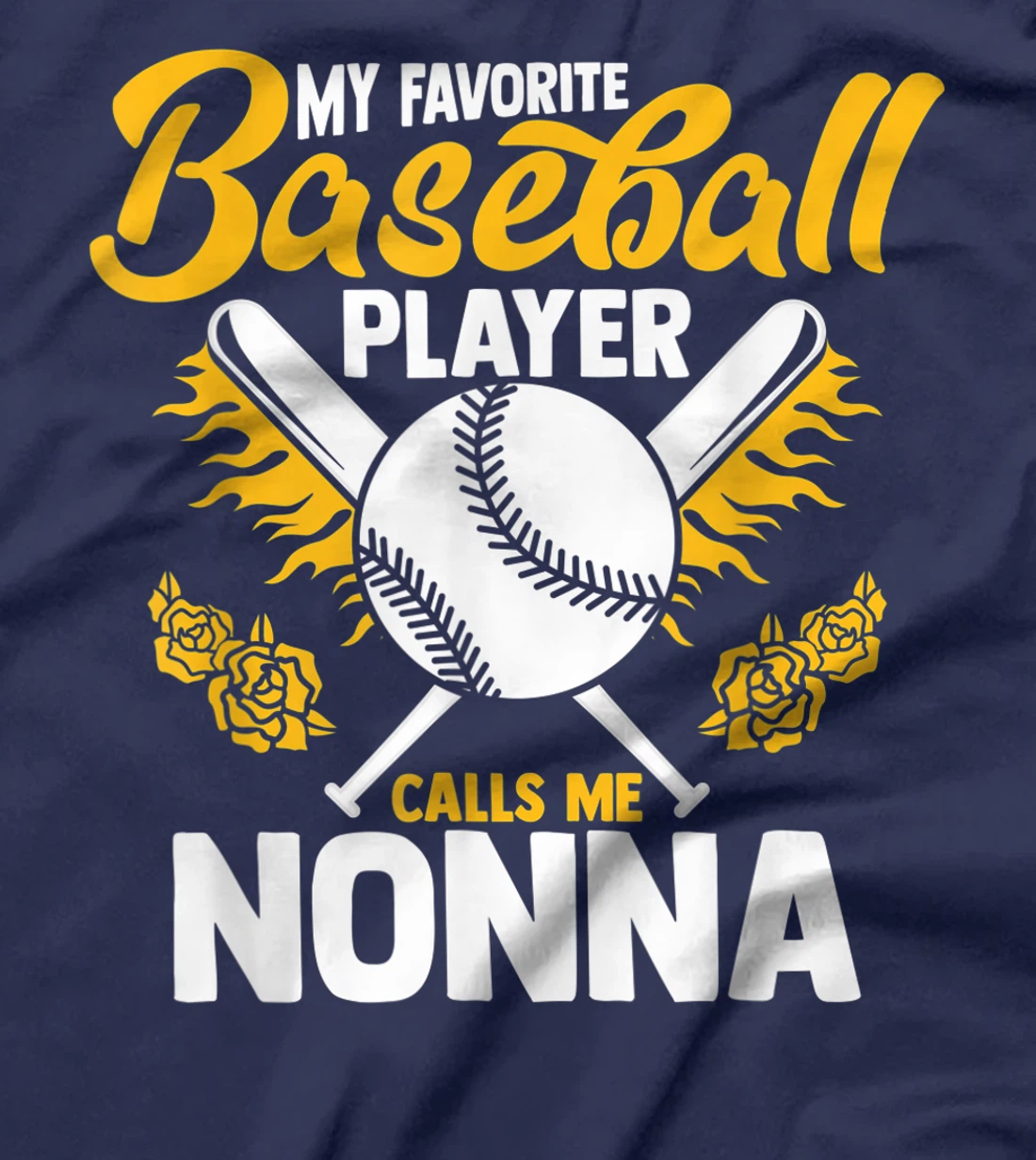 My Favorite Baseball Player Calls Me Nonna Granny T-Shirt, Women T-Shirt
