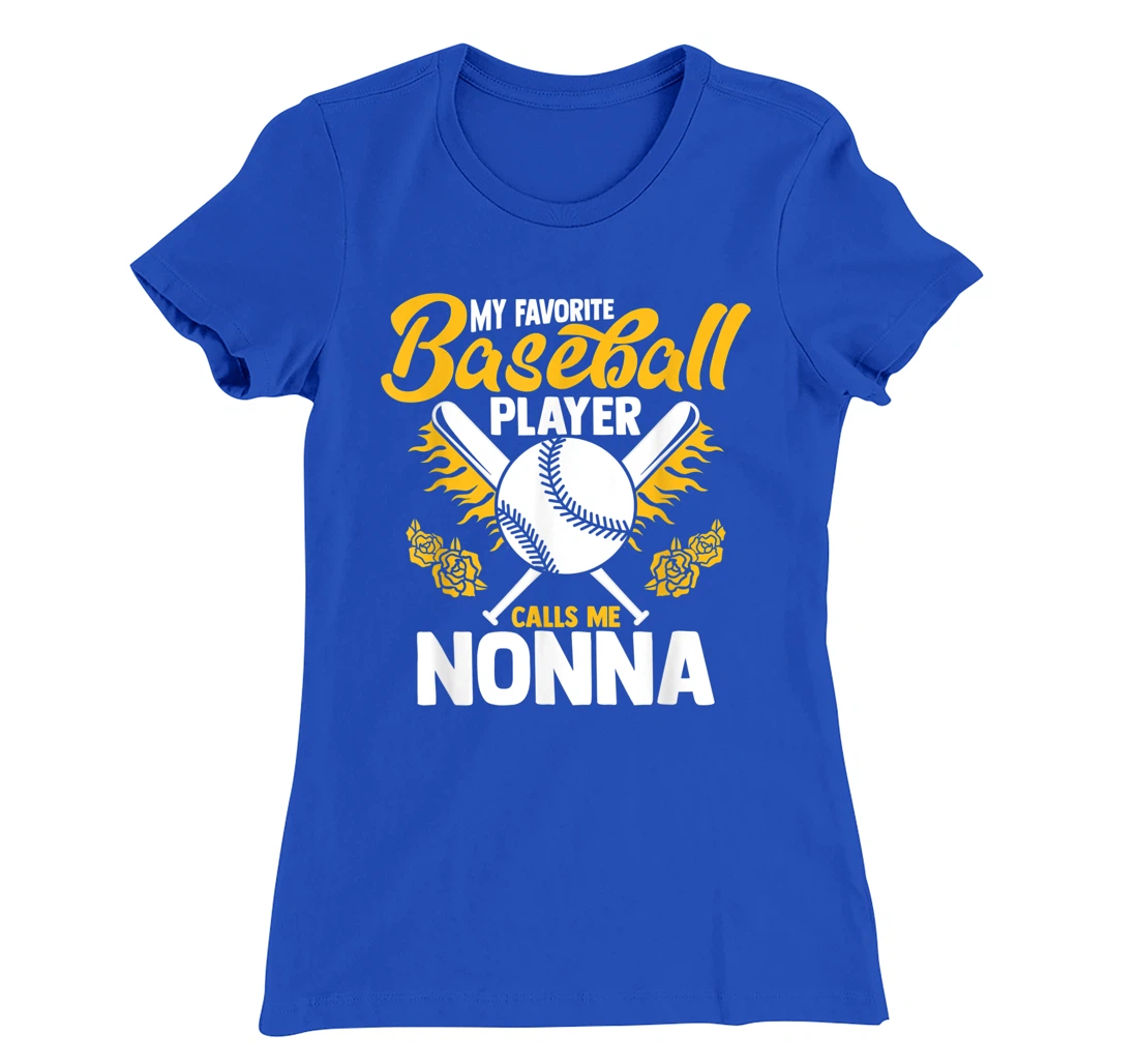 My Favorite Baseball Player Calls Me Nonna Granny T-Shirt, Women T-Shirt