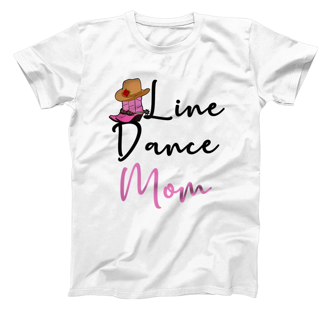 Line Dance Mom Country Music Western Dancer Cowgirl Mother T-Shirt, Women T-Shirt