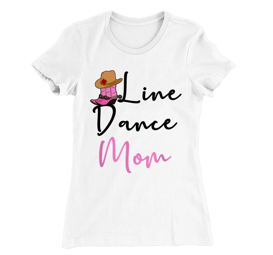 Line Dance Mom Country Music Western Dancer Cowgirl Mother T-Shirt, Women T-Shirt