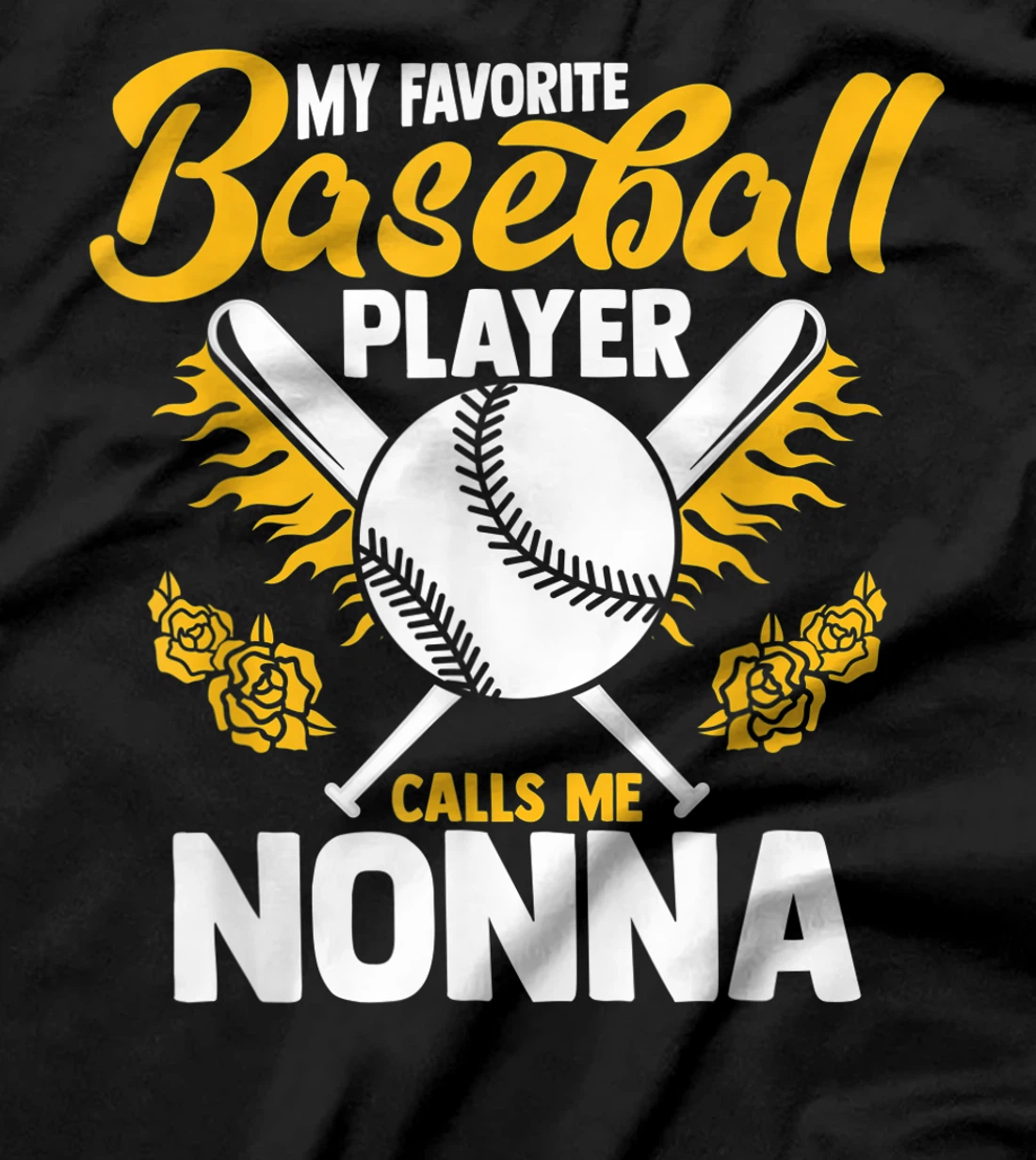 My Favorite Baseball Player Calls Me Nonna Granny T-Shirt, Women T-Shirt