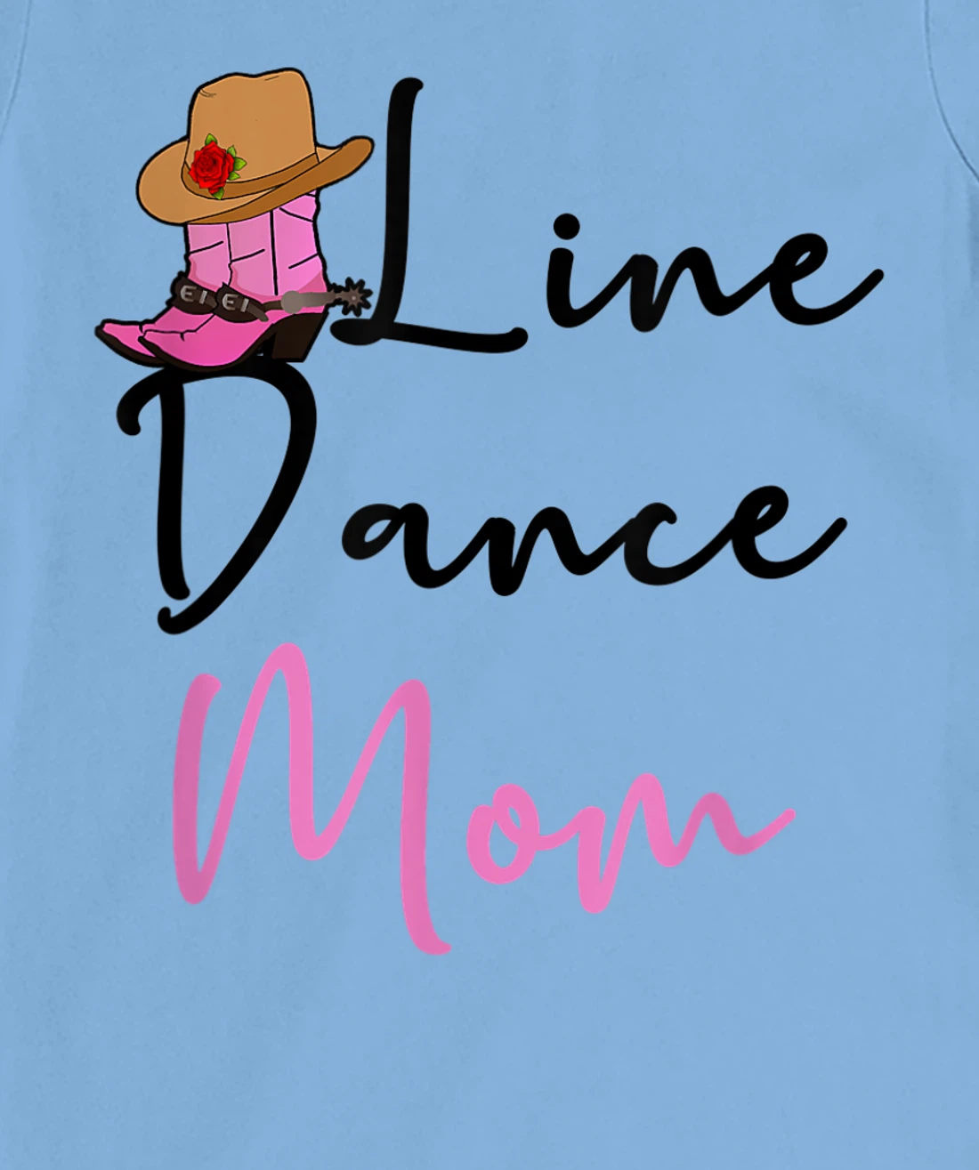 Line Dance Mom Country Music Western Dancer Cowgirl Mother T-Shirt, Women T-Shirt