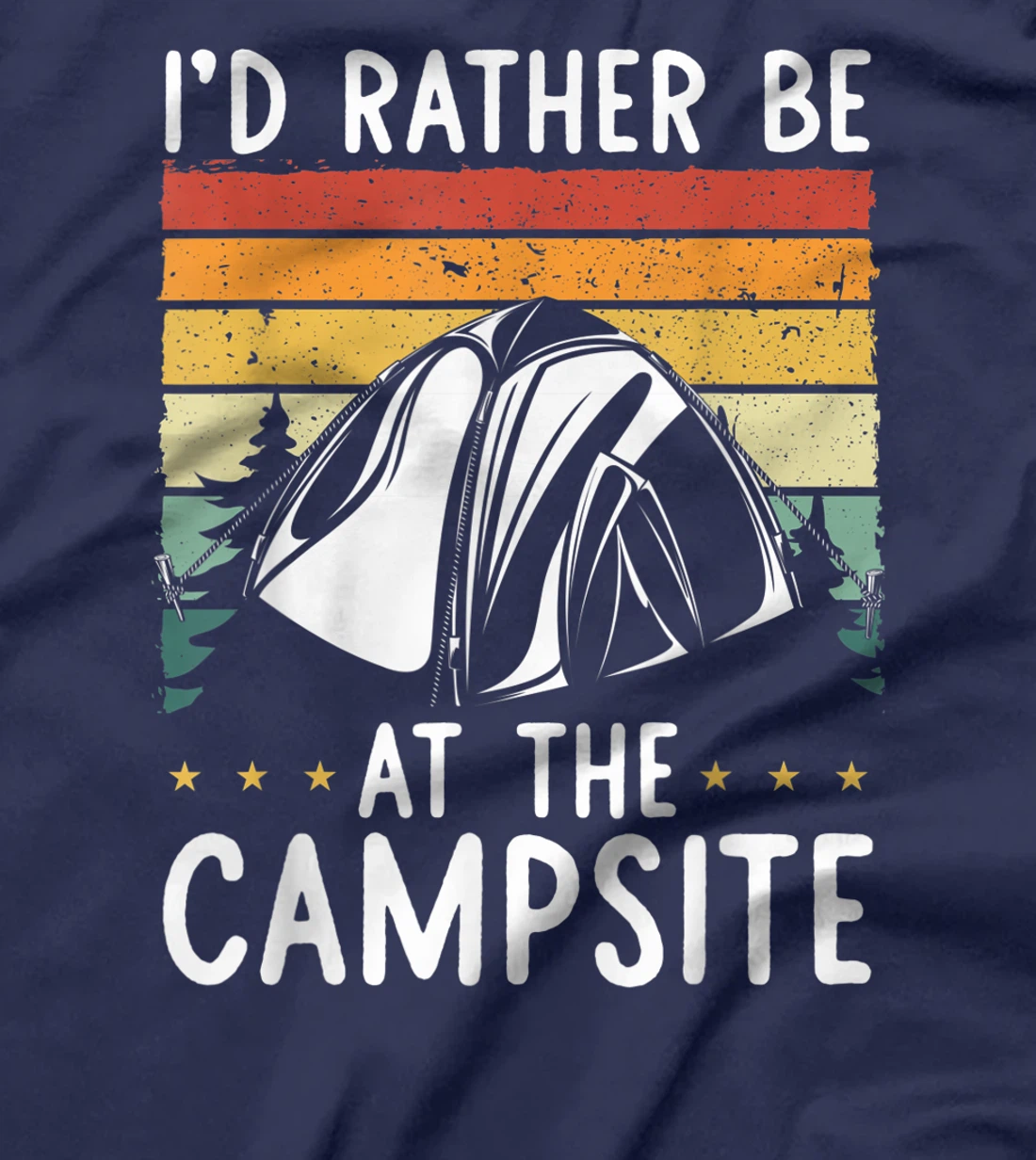 I'd Rather Be At The Campsite Retro Vintage Camping Hiking T-Shirt, Women T-Shirt