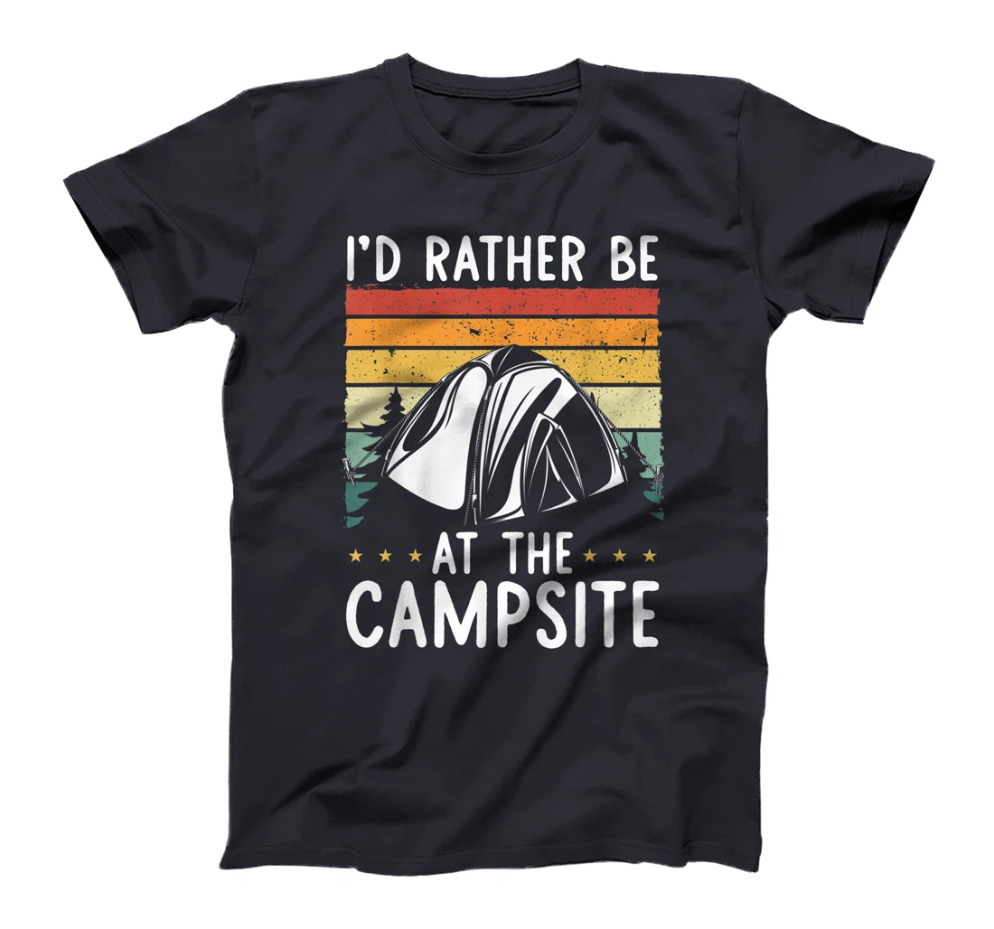 I'd Rather Be At The Campsite Retro Vintage Camping Hiking T-Shirt, Women T-Shirt