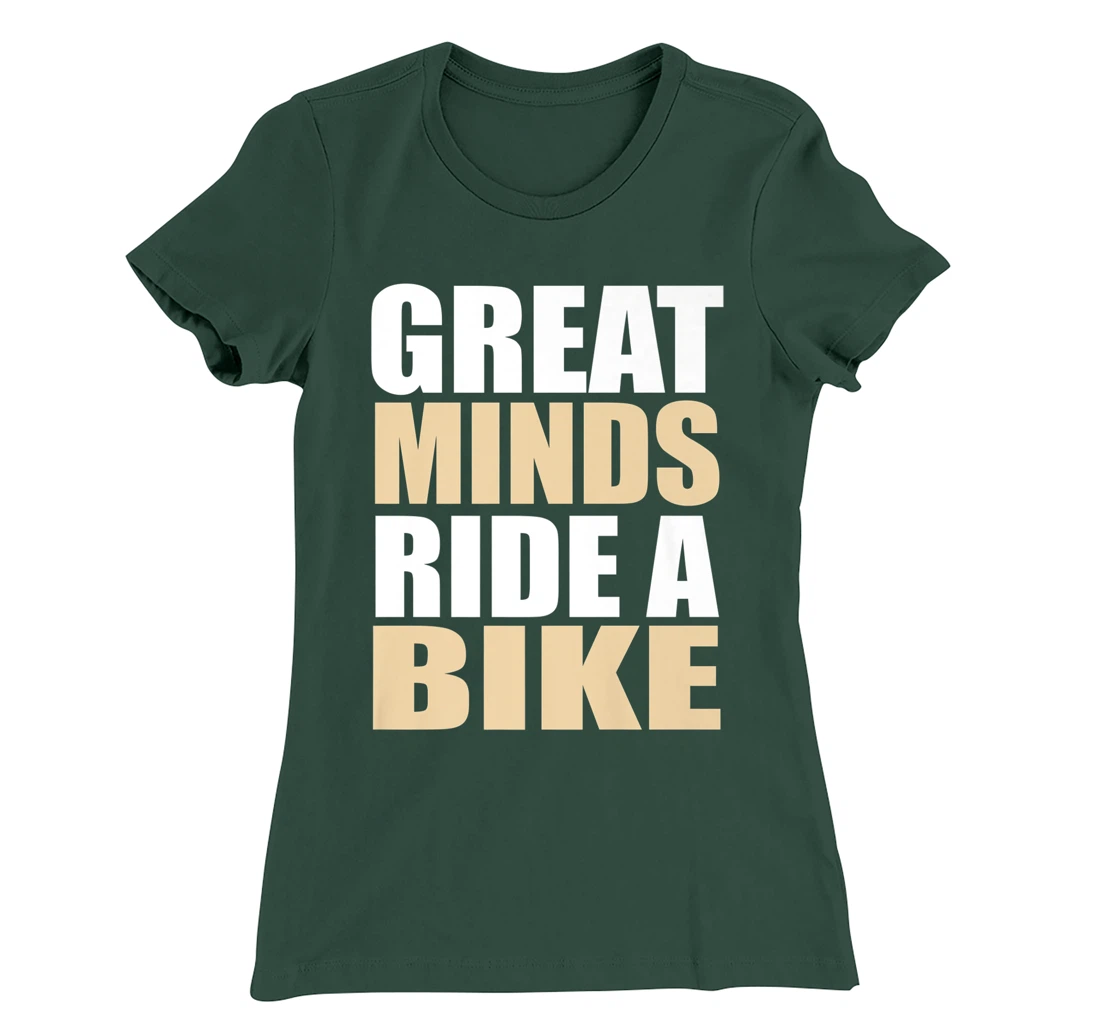 Great Minds Ride A Bike - Cyclist Mountain Biker EBike T-Shirt, Women T-Shirt
