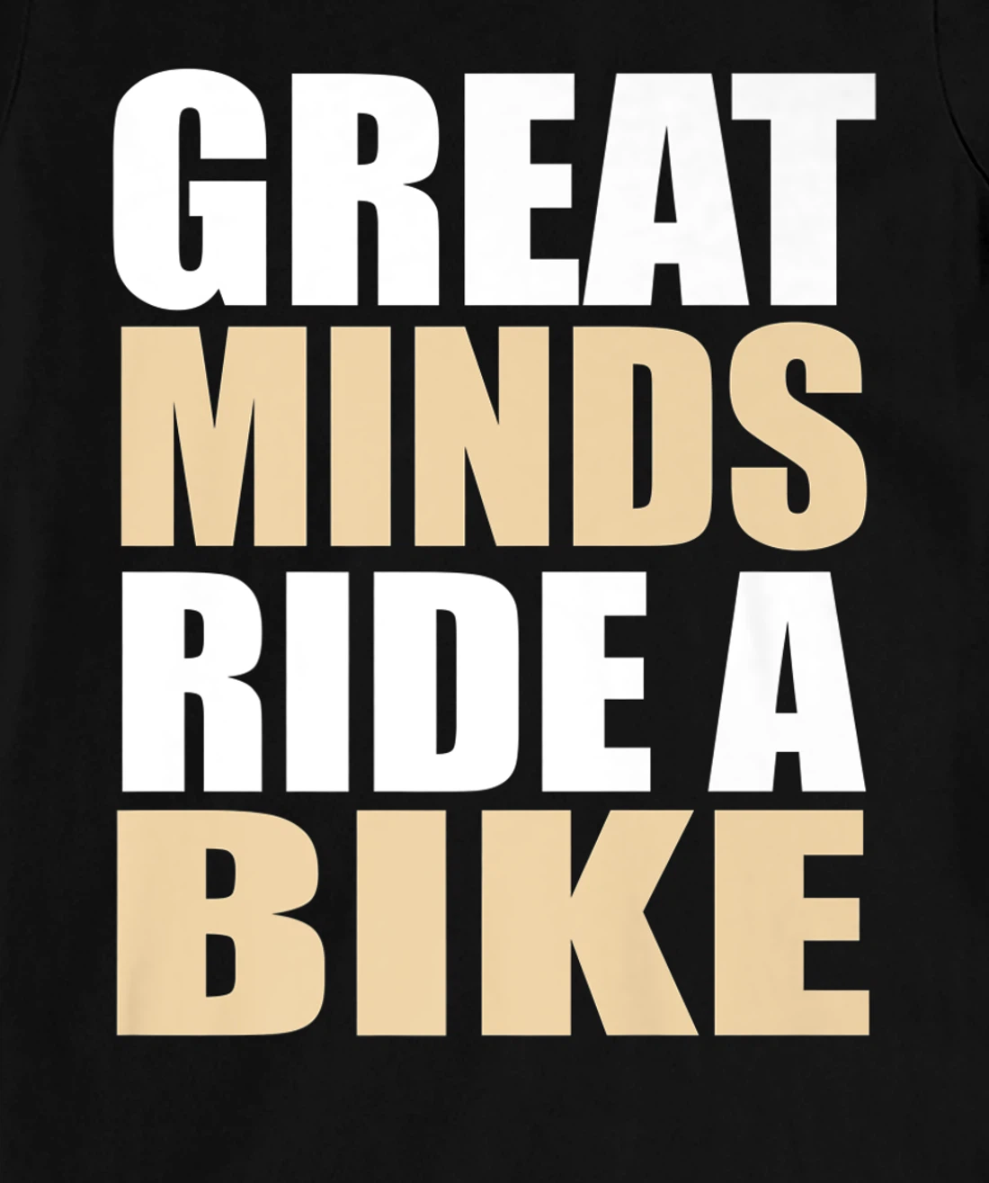 Great Minds Ride A Bike - Cyclist Mountain Biker EBike T-Shirt, Women T-Shirt