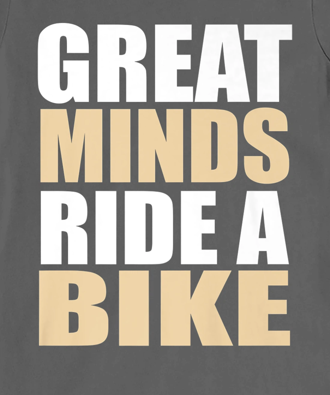 Great Minds Ride A Bike - Cyclist Mountain Biker EBike T-Shirt, Women T-Shirt