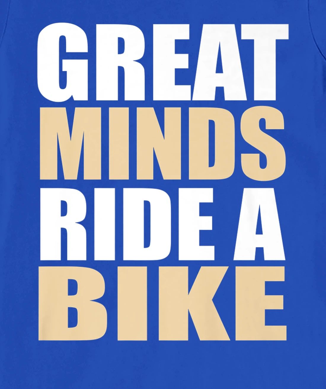 Great Minds Ride A Bike - Cyclist Mountain Biker EBike T-Shirt, Women T-Shirt