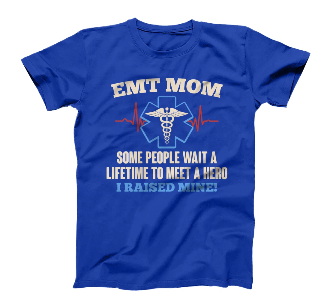 EMT Mom T-Shirt I Emergency Medical EMS Parademics T-Shirt