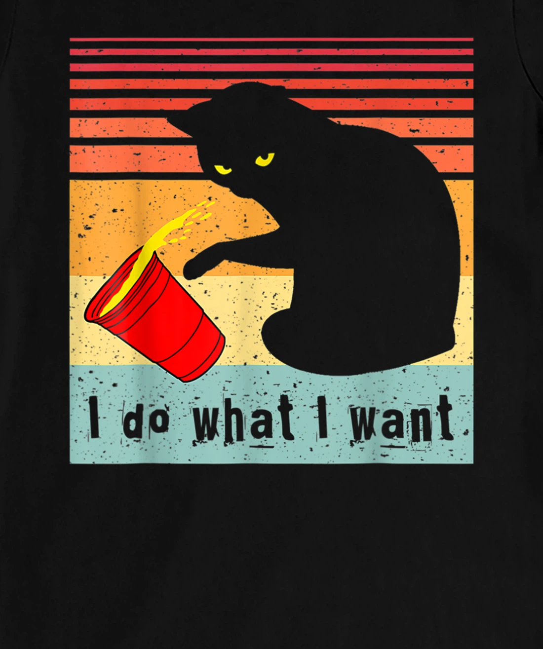 Do What I Want Vintage Black Cat Red Cup Funny My Cat T-Shirt, Women T-Shirt