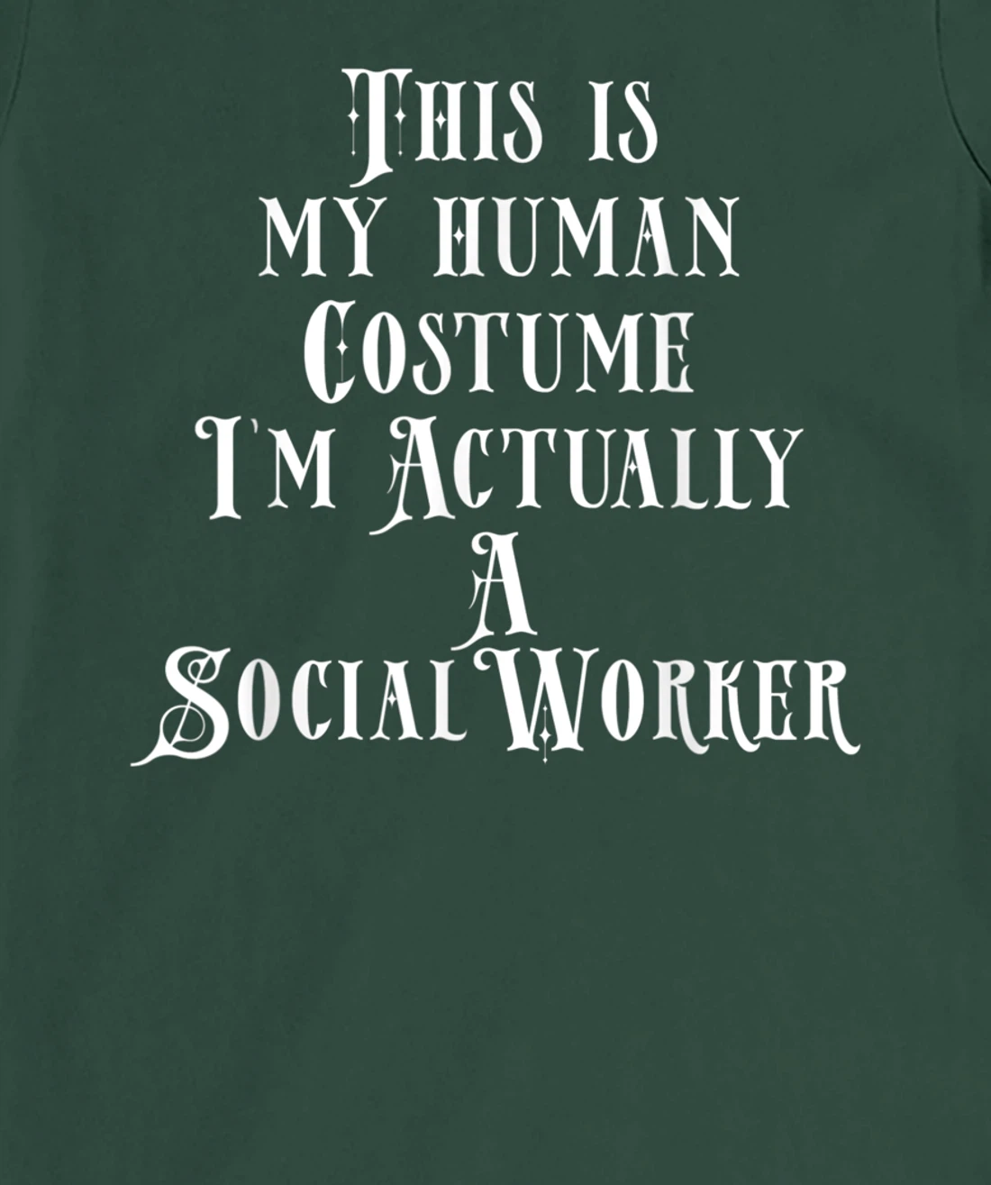 Social Worker Costume T-Shirt, Kid T-Shirt and Women T-Shirt