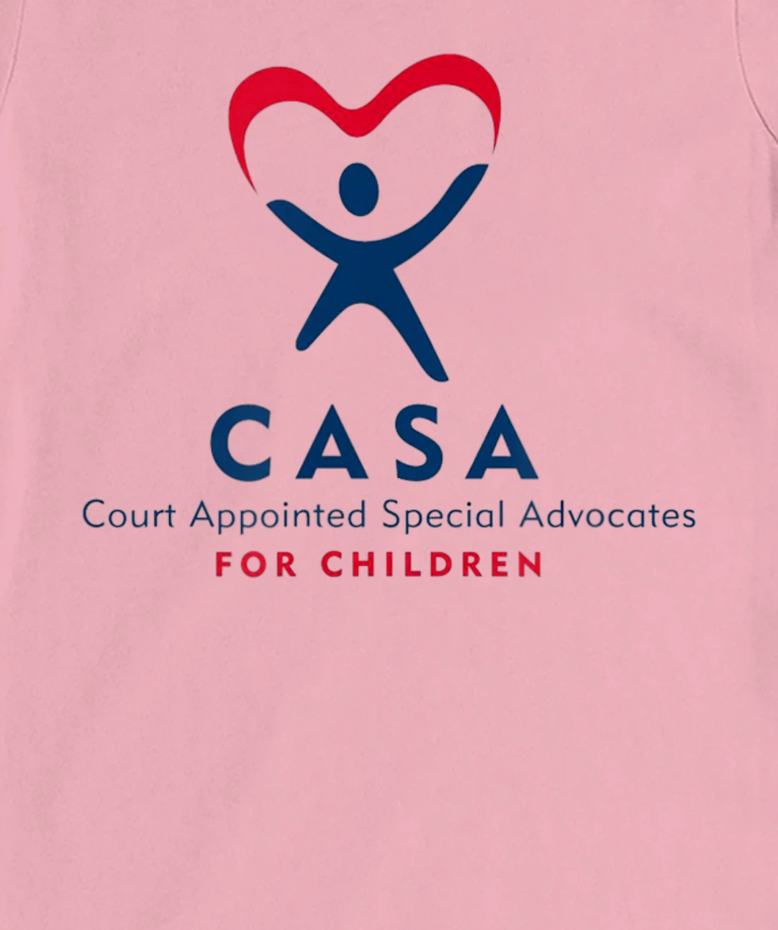 CASA Court Appointed Special Advocates for Children Logo T-Shirt, Kid T-Shirt and Women T-Shirt