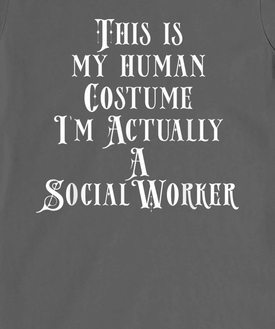 Social Worker Costume T-Shirt, Kid T-Shirt and Women T-Shirt
