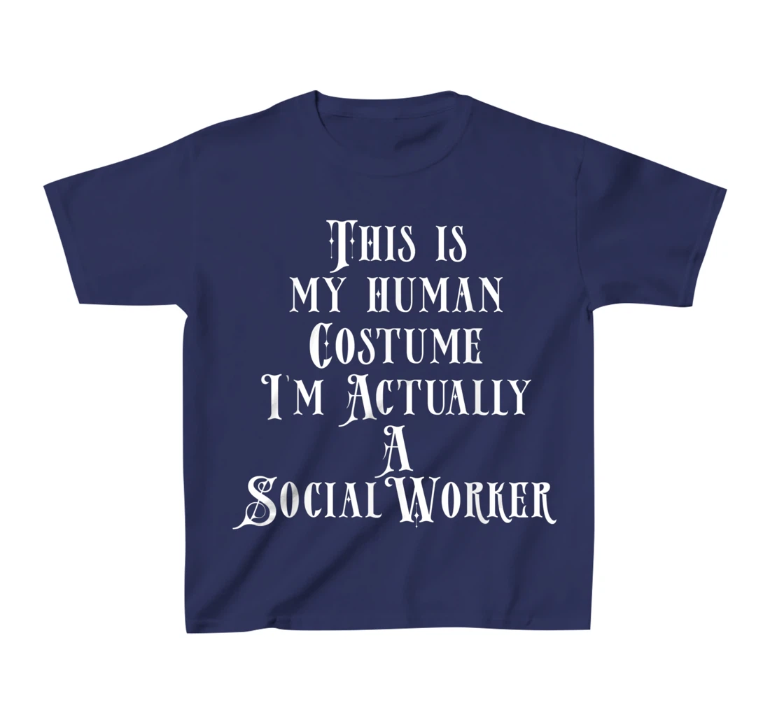Social Worker Costume T-Shirt, Kid T-Shirt and Women T-Shirt