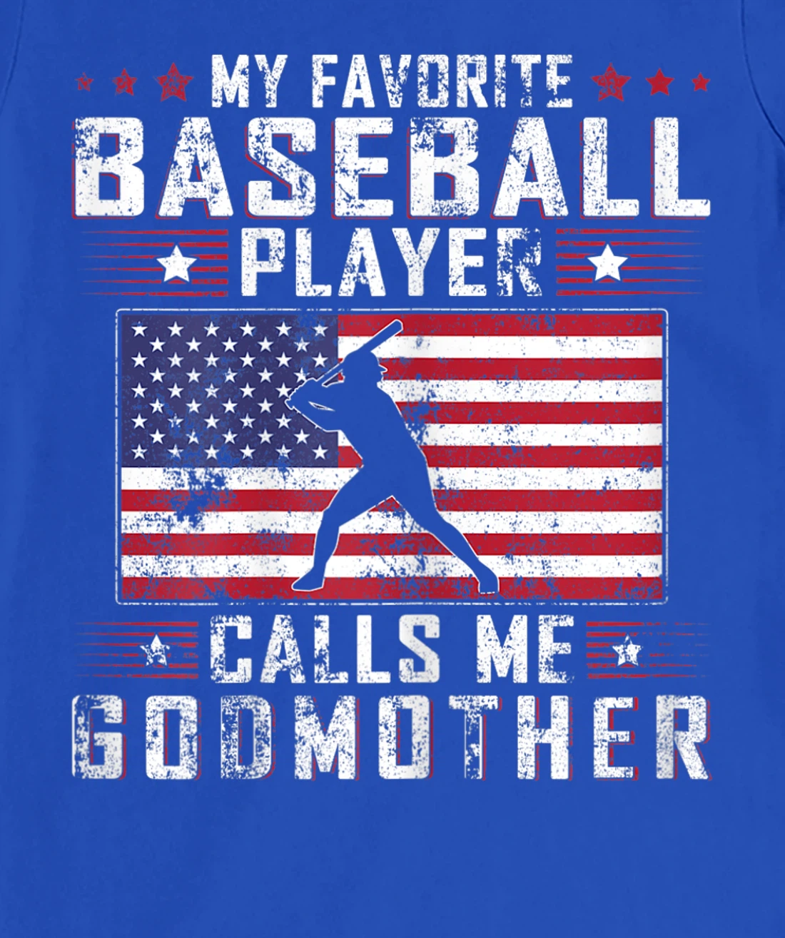 My Favorite Baseball Player Calls Me Godmother Mother Day T-Shirt, Women T-Shirt