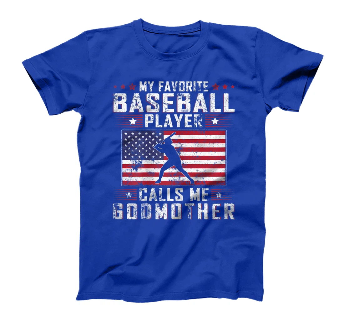 My Favorite Baseball Player Calls Me Godmother Mother Day T-Shirt, Women T-Shirt