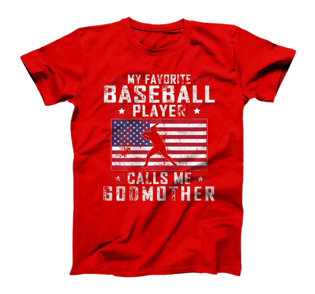 My Favorite Baseball Player Calls Me Godmother Mother Day T-Shirt, Women T-Shirt