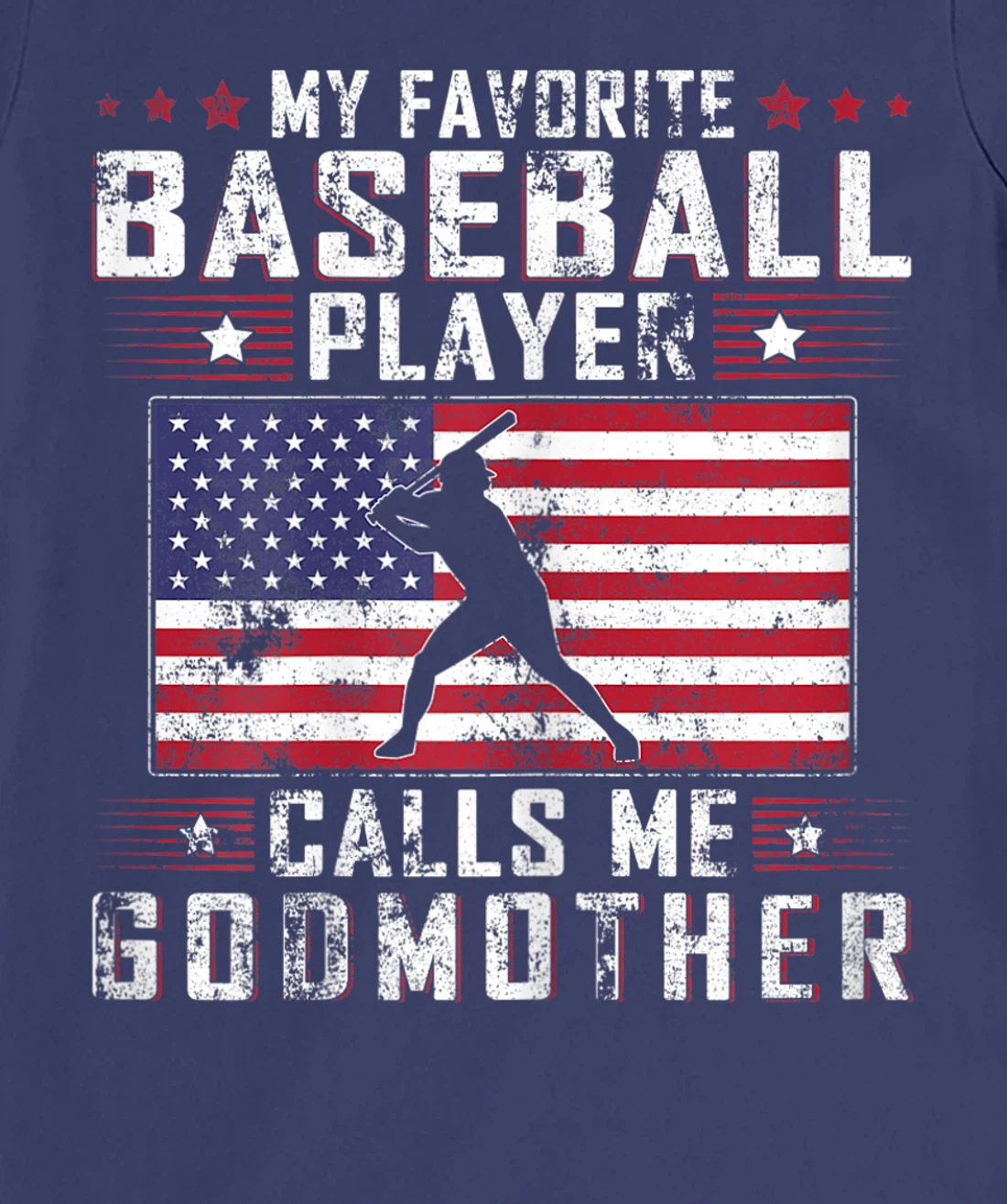 My Favorite Baseball Player Calls Me Godmother Mother Day T-Shirt, Women T-Shirt