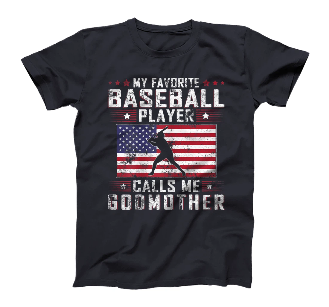 My Favorite Baseball Player Calls Me Godmother Mother Day T-Shirt, Women T-Shirt