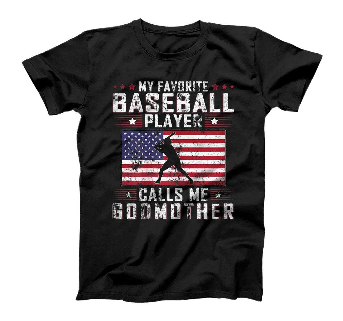 My Favorite Baseball Player Calls Me Godmother Mother Day T-Shirt, Women T-Shirt