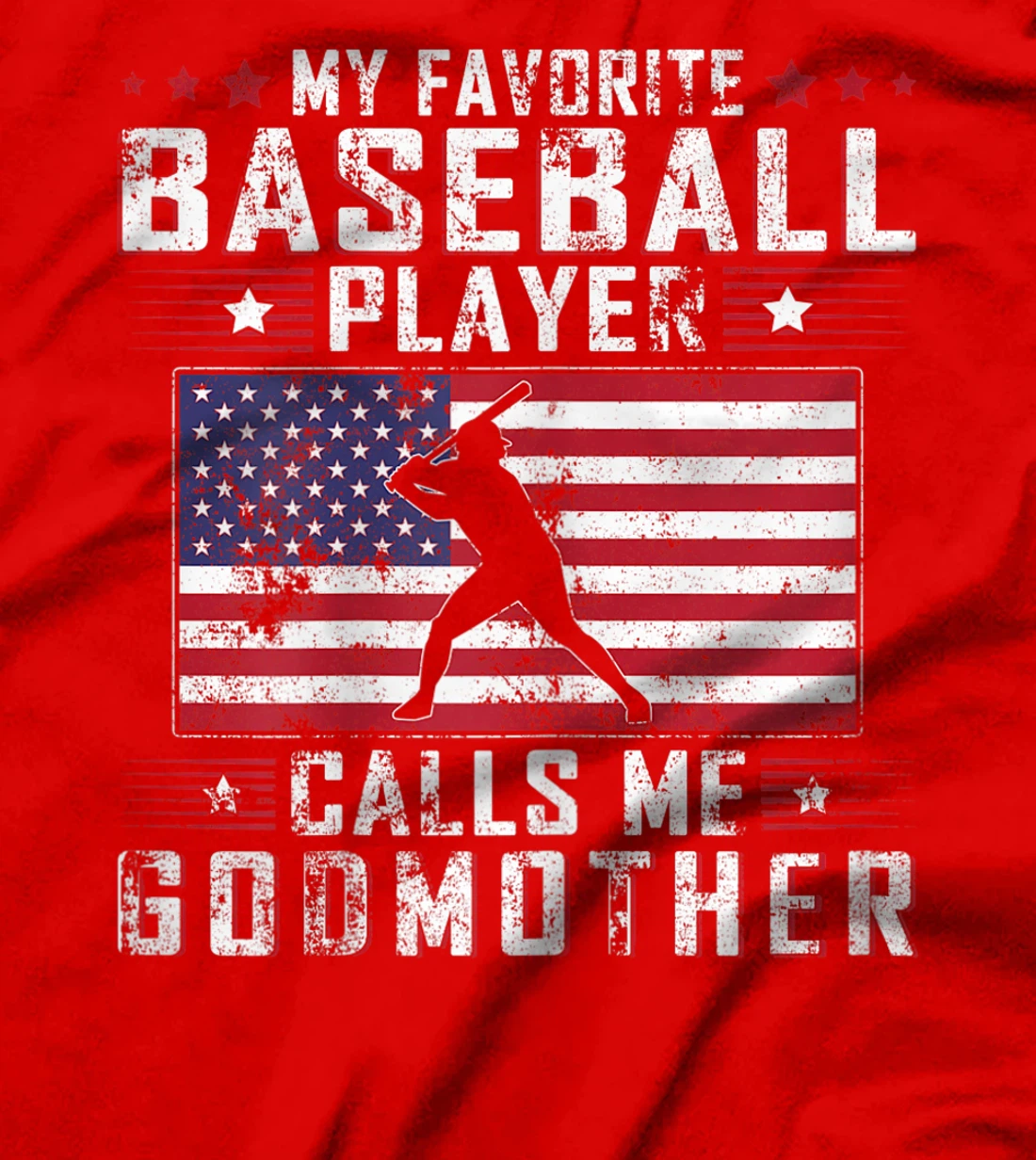 My Favorite Baseball Player Calls Me Godmother Mother Day T-Shirt, Women T-Shirt
