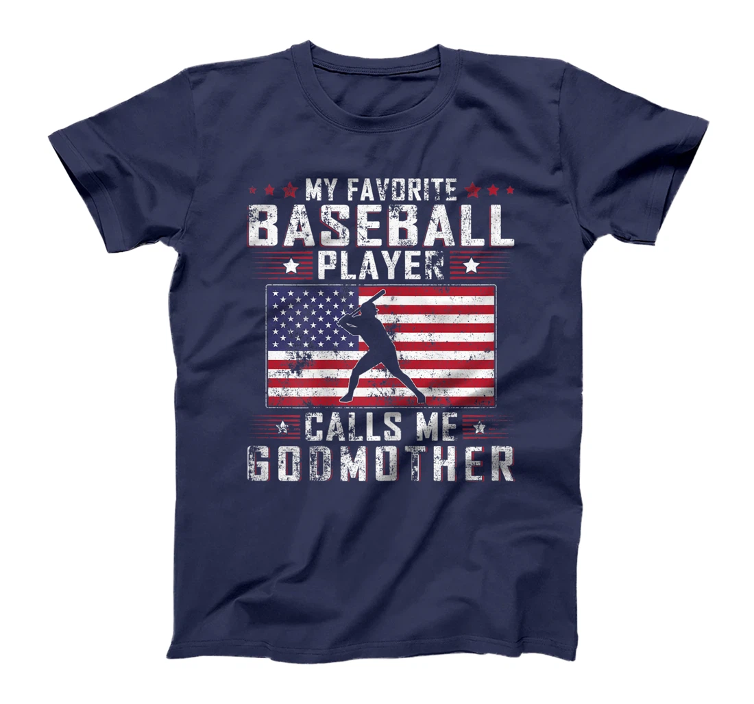 My Favorite Baseball Player Calls Me Godmother Mother Day T-Shirt, Women T-Shirt