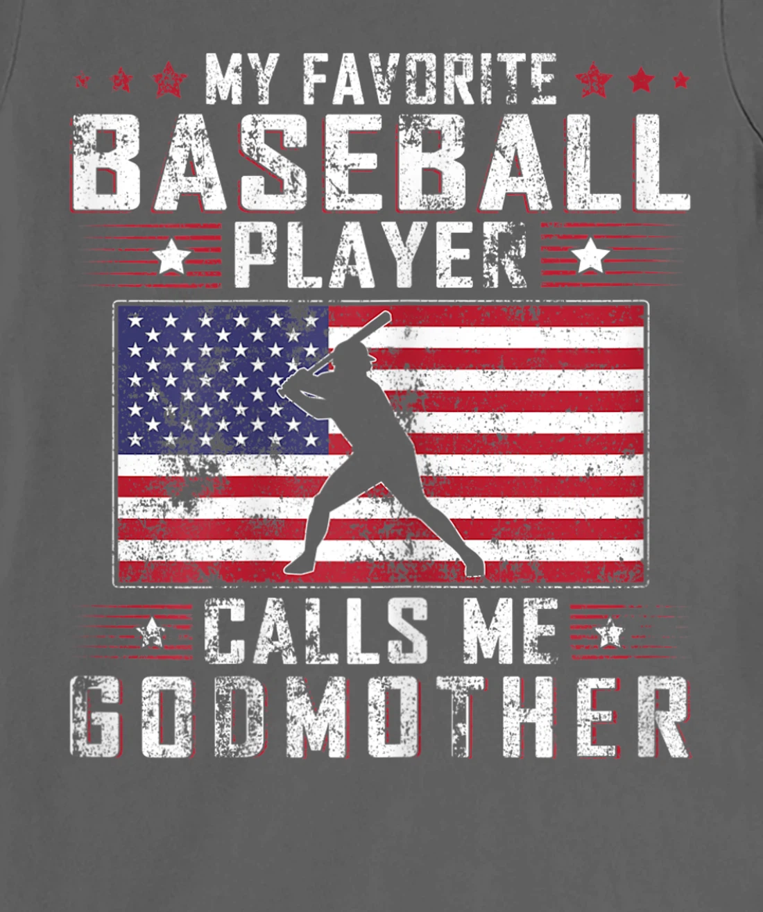 My Favorite Baseball Player Calls Me Godmother Mother Day T-Shirt, Women T-Shirt