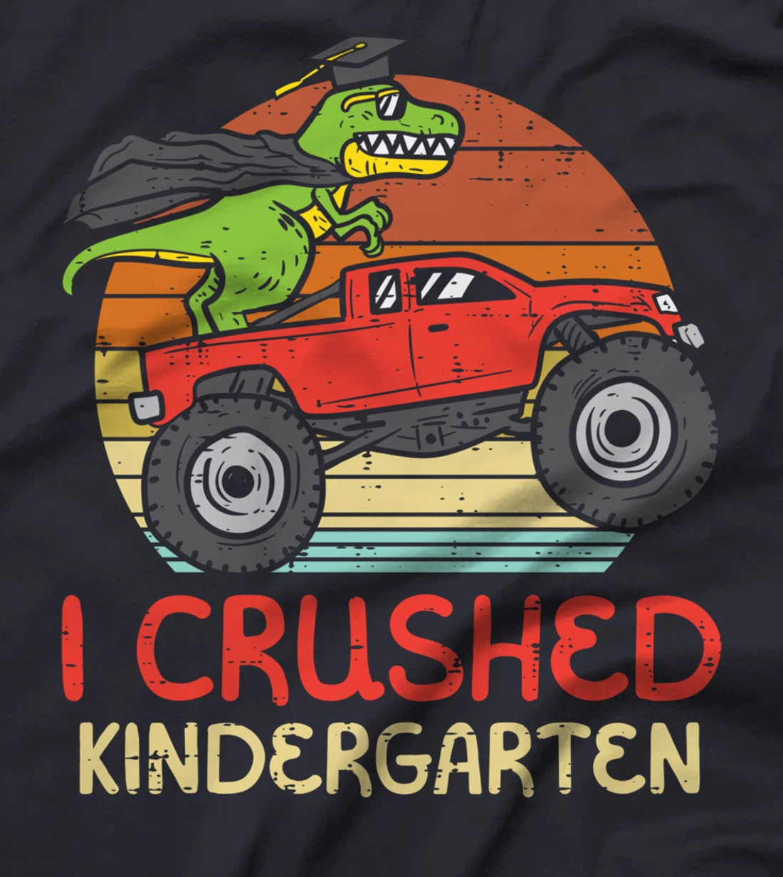 Trex Dino Monster Truck Crushed Kindergarten Graduation Boys T-Shirt
