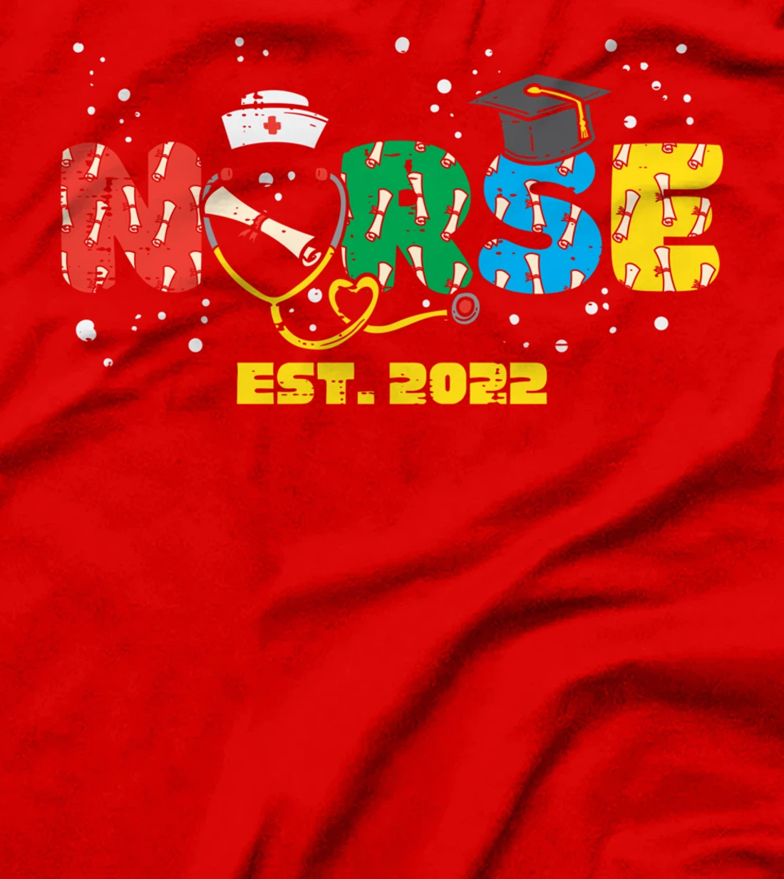 Nurse Est. 2022 Nursing School Graduation Graduate RN Women T-Shirt