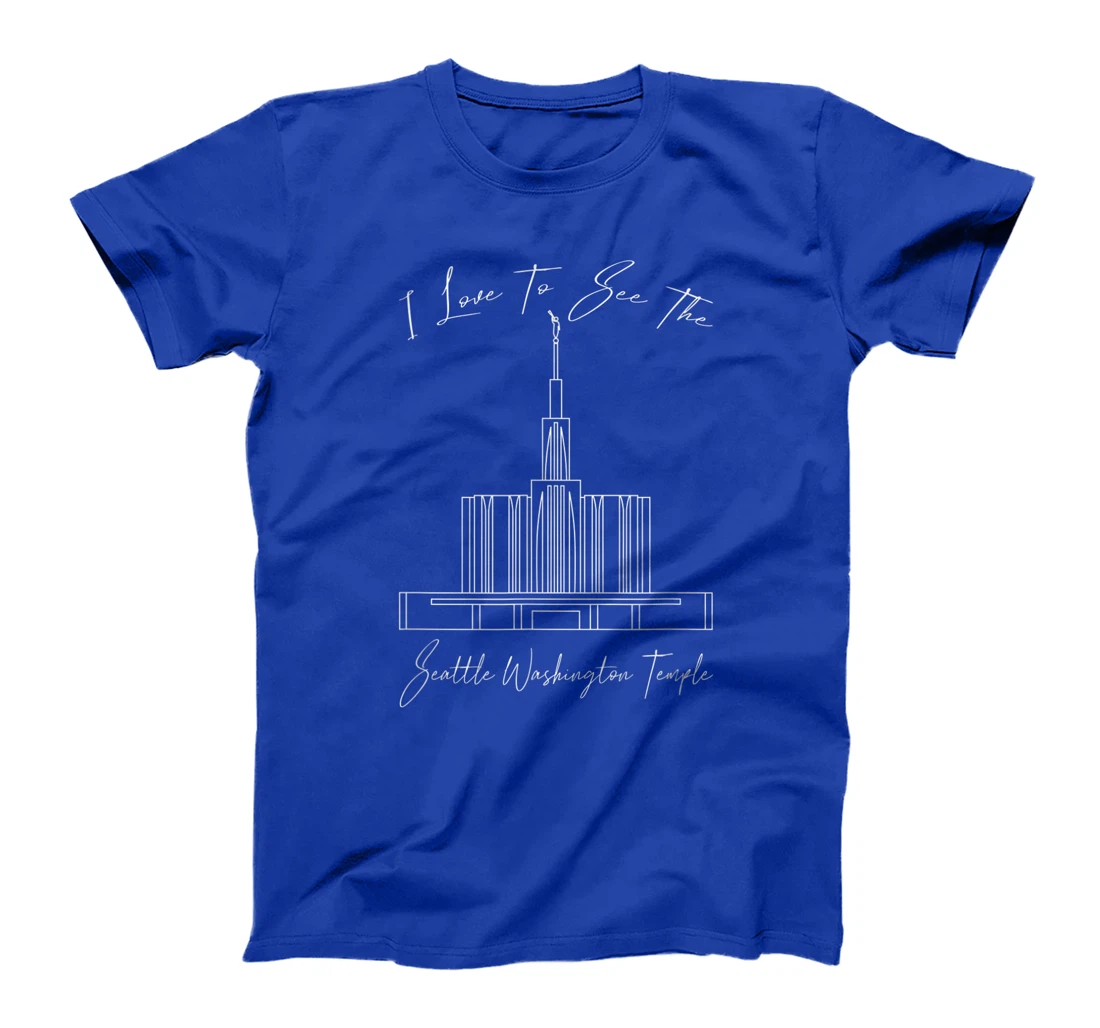 Seattle WA Temple, I love to see my temple, calligraphy T-Shirt, Kid T-Shirt and Women T-Shirt