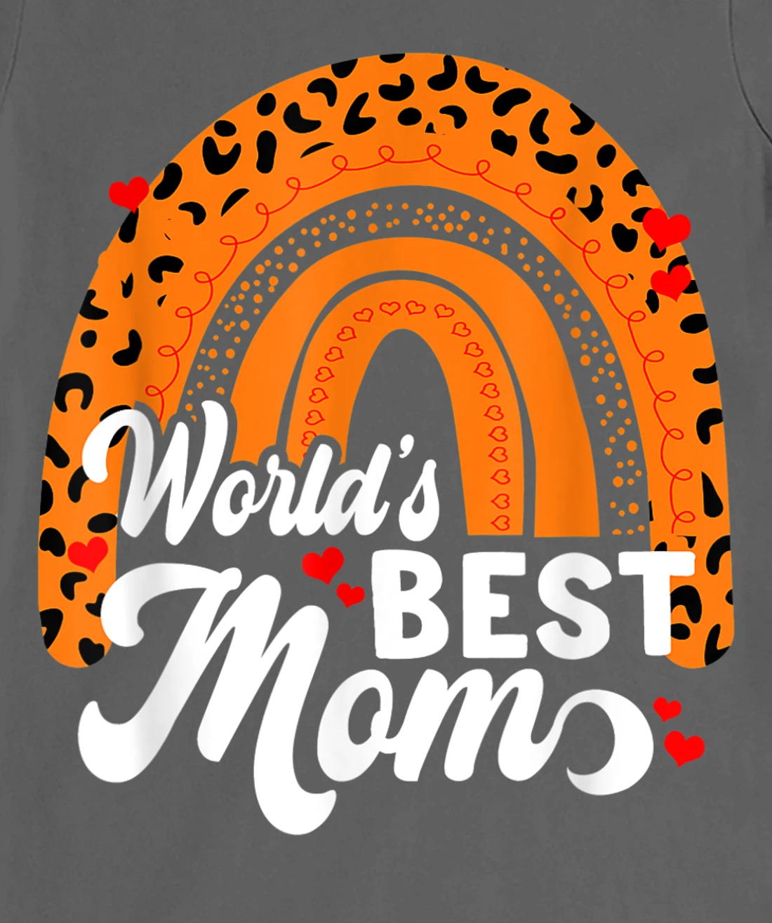 Women's World's Best Mom Leopard Rainbow T-Shirt, Women T-Shirt