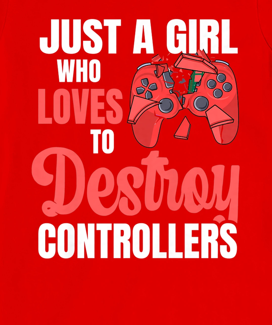 Video Games Design for a Controller Nerd Girl T-Shirt, Women T-Shirt