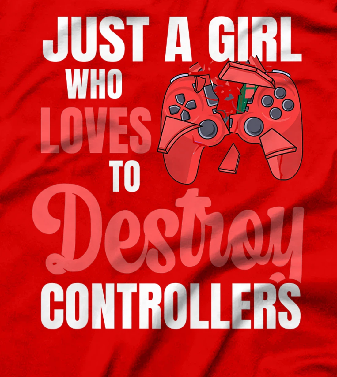 Video Games Design for a Controller Nerd Girl T-Shirt, Women T-Shirt