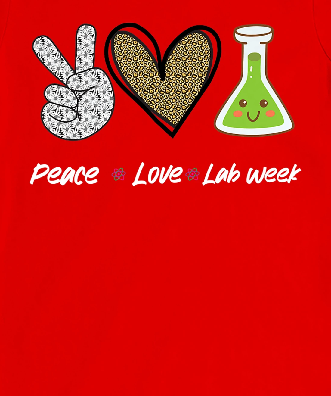 Peach Love Lab Week 2022 Laboratory Tech Technologist T-Shirt, Kid T-Shirt and Women T-Shirt