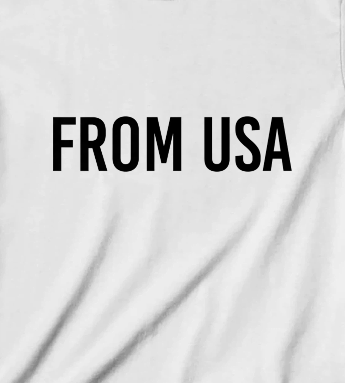 From USA, Proud To Be United States Of America Citizen Cool T-Shirt, Kid T-Shirt and Women T-Shirt
