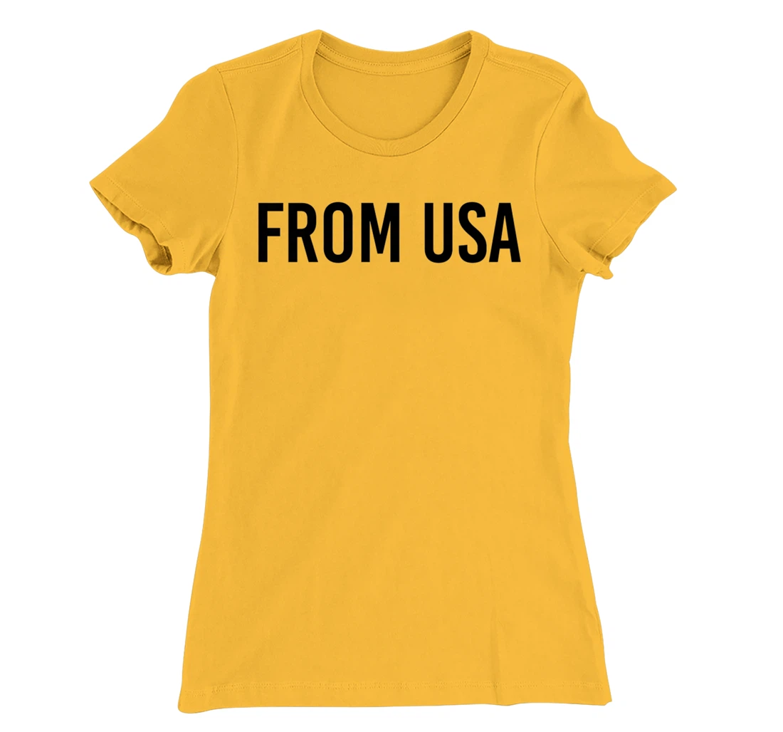 From USA, Proud To Be United States Of America Citizen Cool T-Shirt, Kid T-Shirt and Women T-Shirt