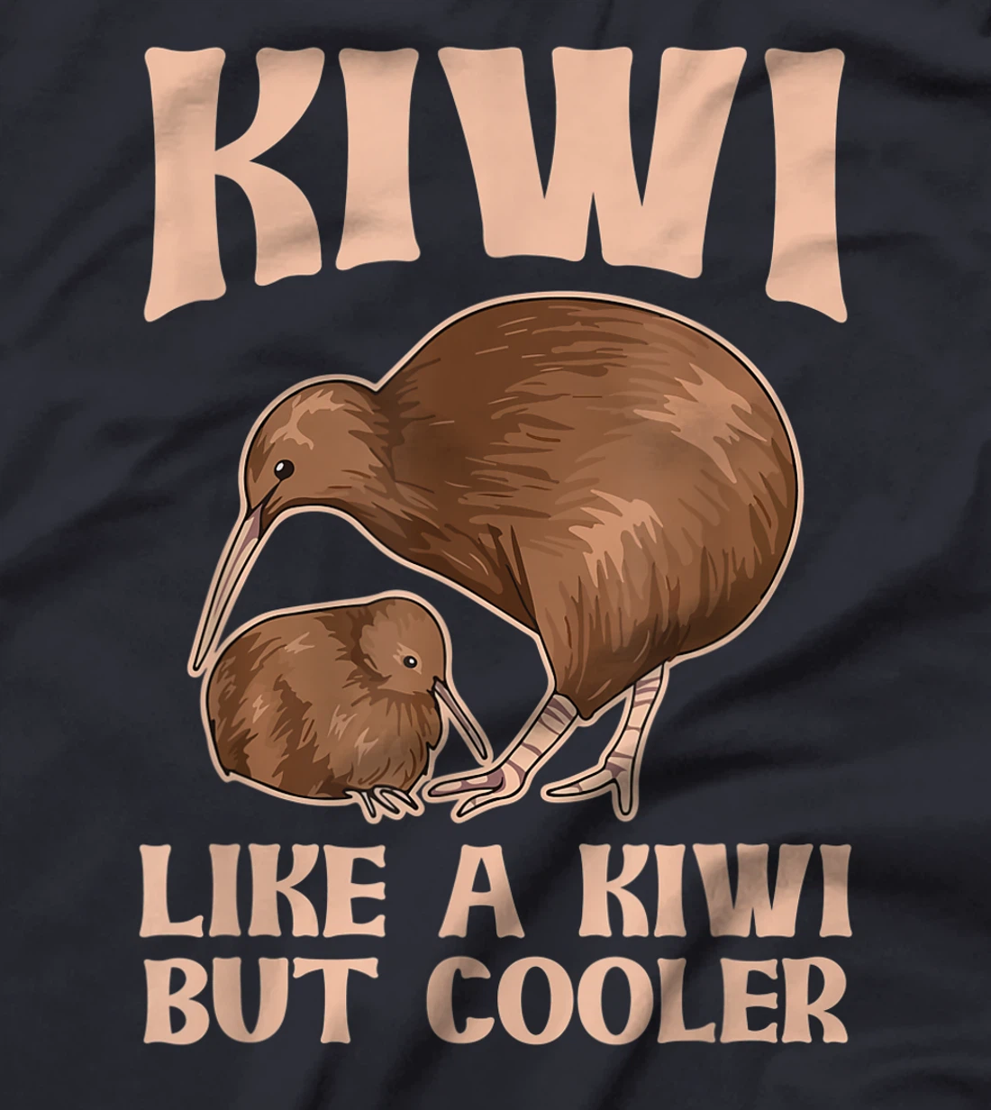 Kiwi - like a kiwi but cooler Design for a Kiwi Birder T-Shirt, Women T-Shirt