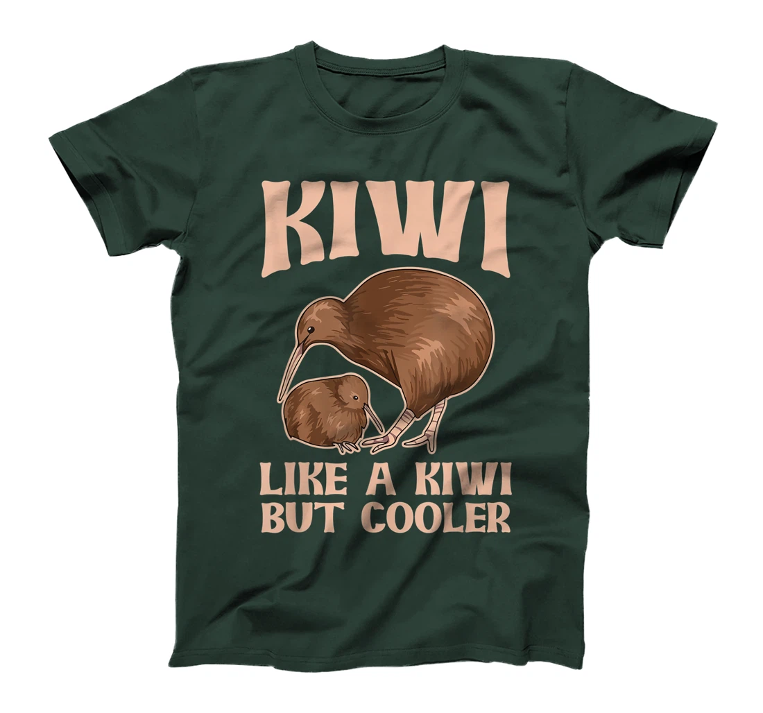 Kiwi - like a kiwi but cooler Design for a Kiwi Birder T-Shirt, Women T-Shirt