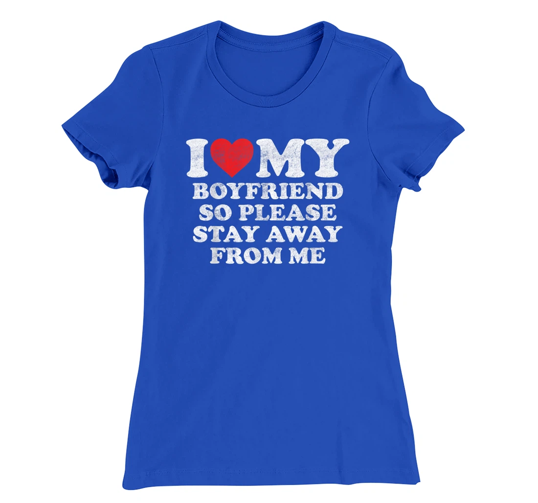 I Love My Boyfriend Shirt Funny Vintage I Heart My Boyfriend T-Shirt, Women T-Shirt