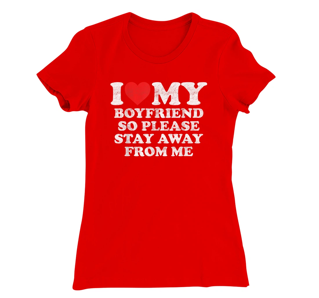 I Love My Boyfriend Shirt Funny Vintage I Heart My Boyfriend T-Shirt, Women T-Shirt