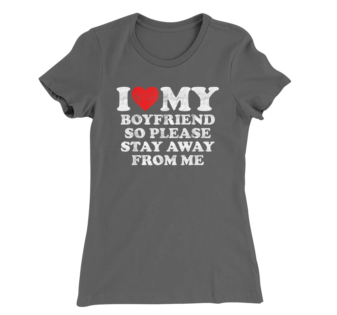 I Love My Boyfriend Shirt Funny Vintage I Heart My Boyfriend T-Shirt, Women T-Shirt