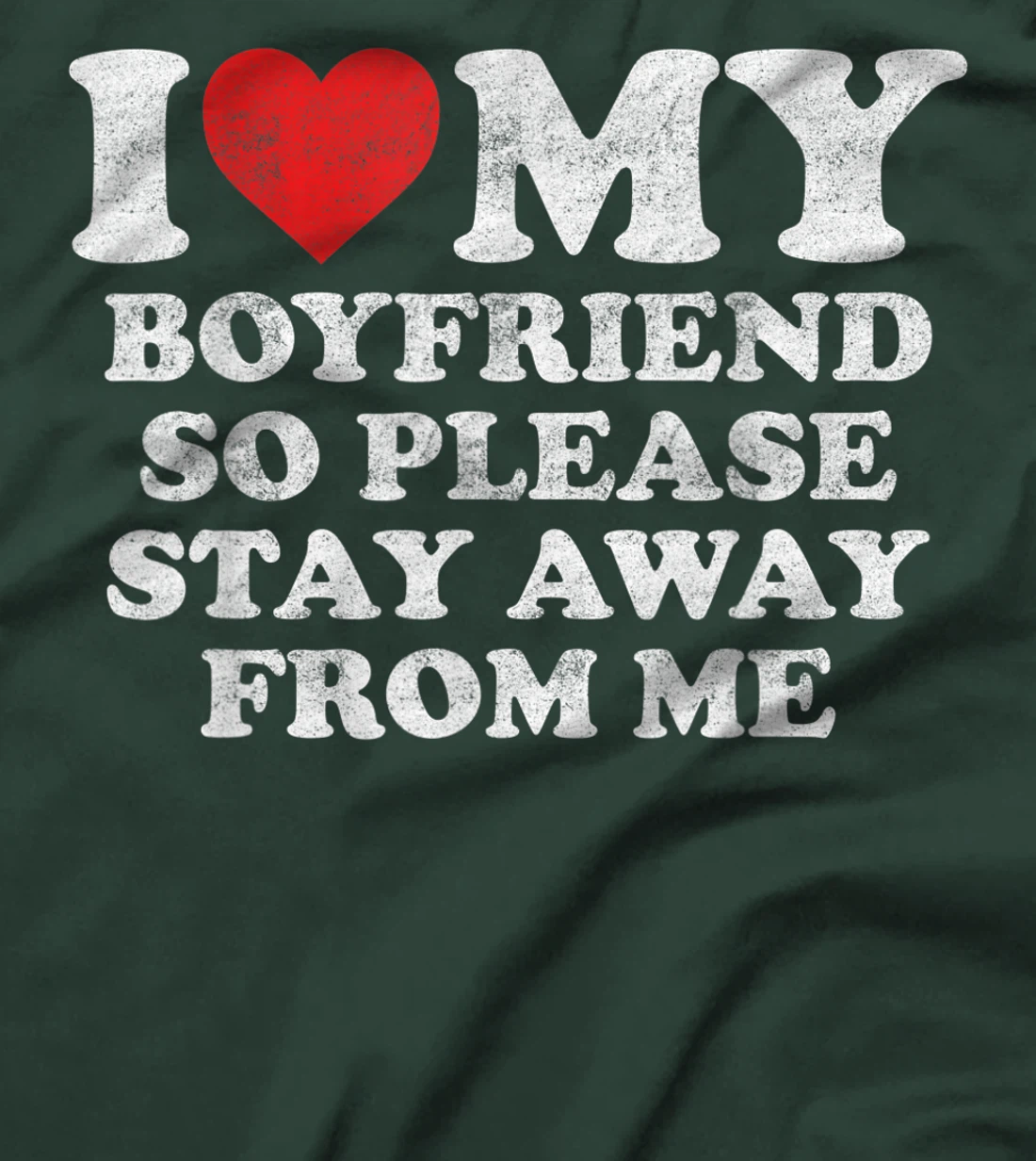 I Love My Boyfriend Shirt Funny Vintage I Heart My Boyfriend T-Shirt, Women T-Shirt