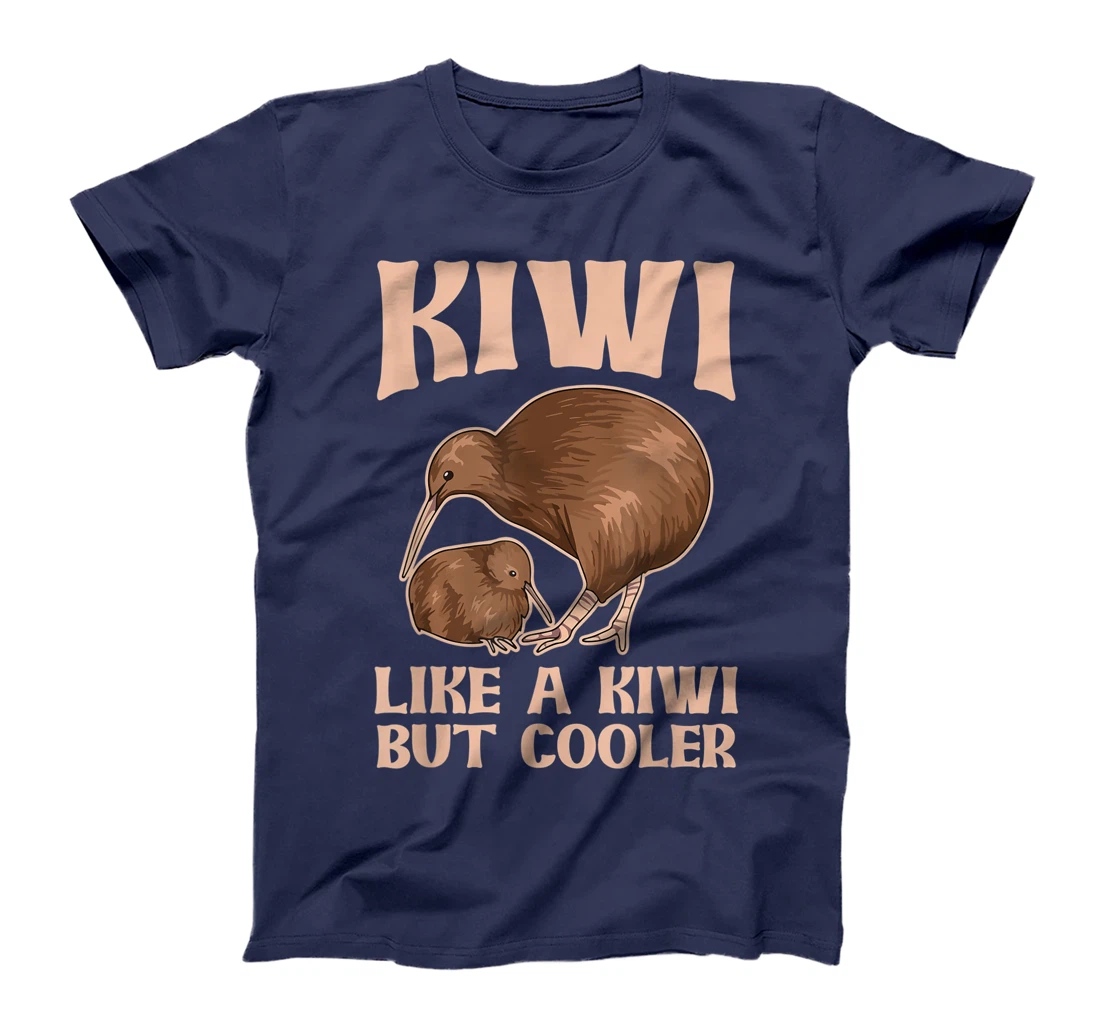 Kiwi - like a kiwi but cooler Design for a Kiwi Birder T-Shirt, Women T-Shirt