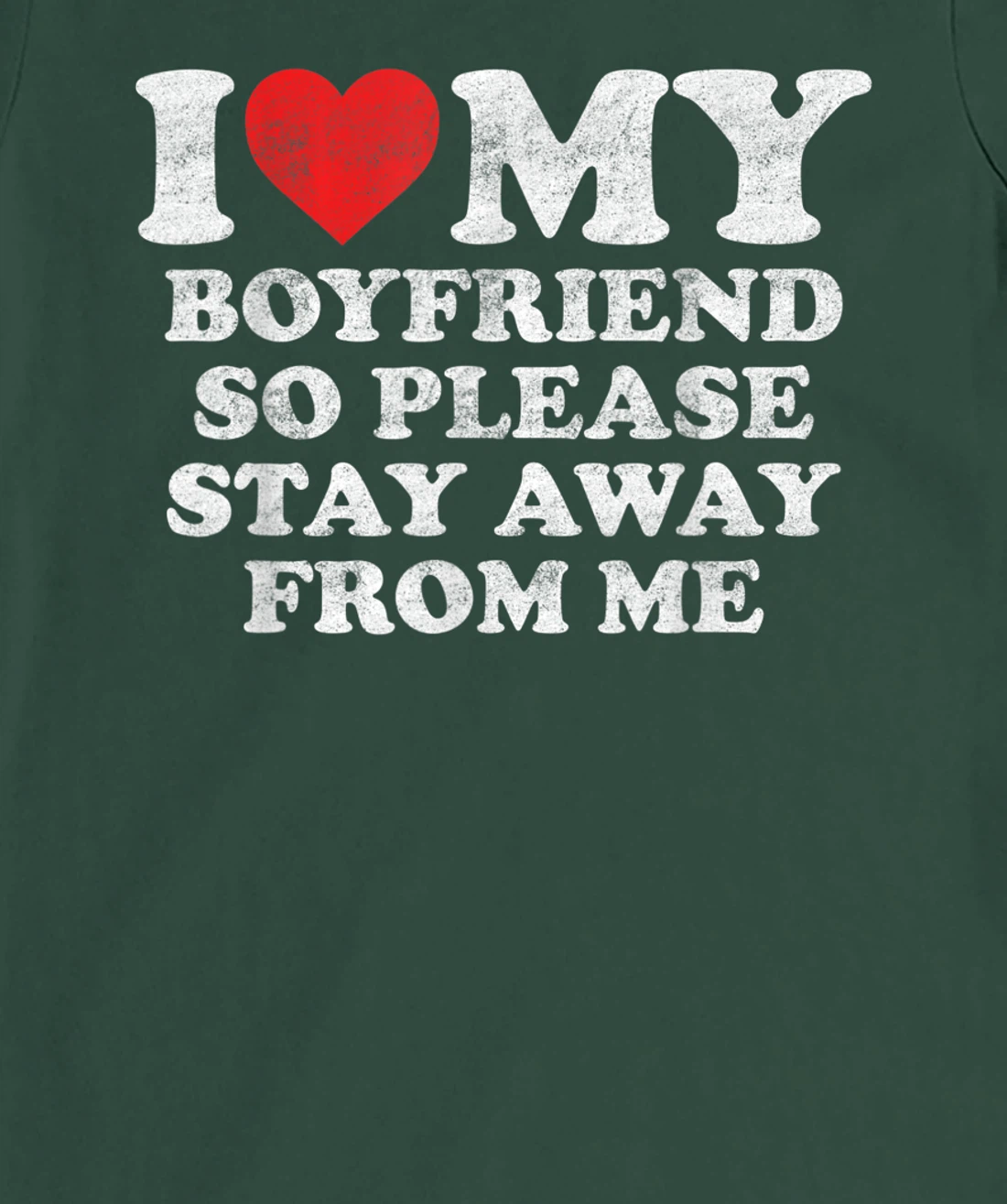 I Love My Boyfriend Shirt Funny Vintage I Heart My Boyfriend T-Shirt, Women T-Shirt