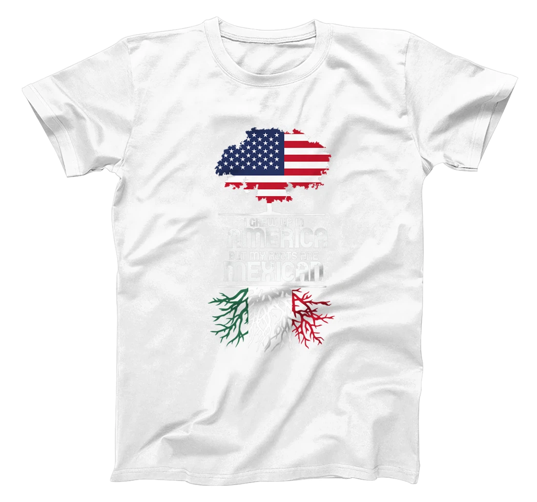 I Grew Up in America But My Roots are Mexican T-Shirt, Women T-Shirt
