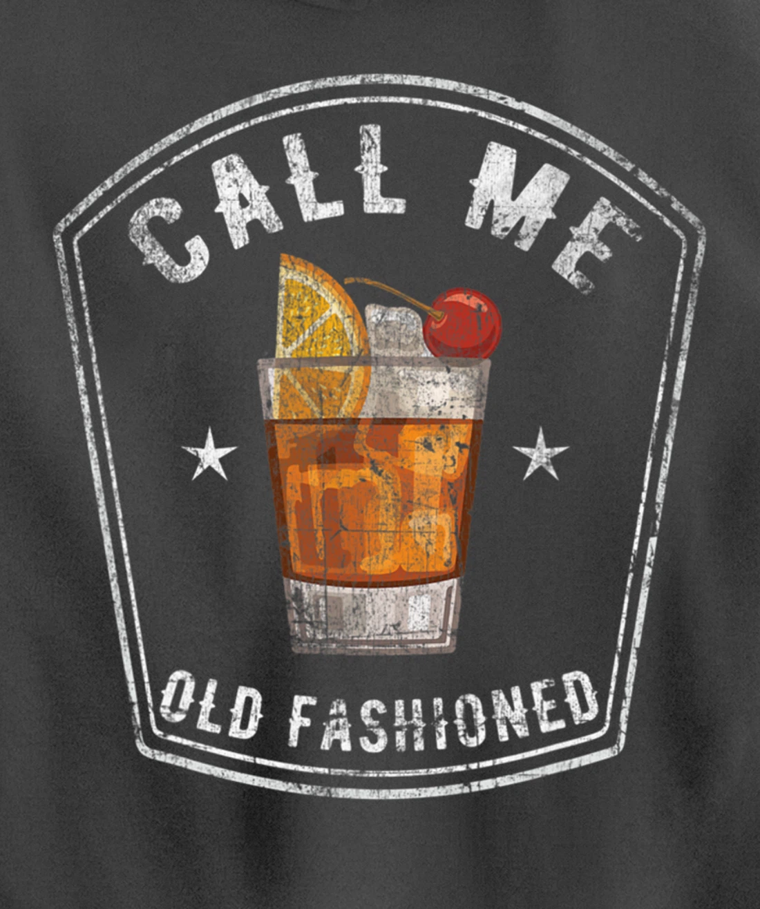 Vintage Call Me Old Fashioned Whiskey Funny Pullover Hoodie